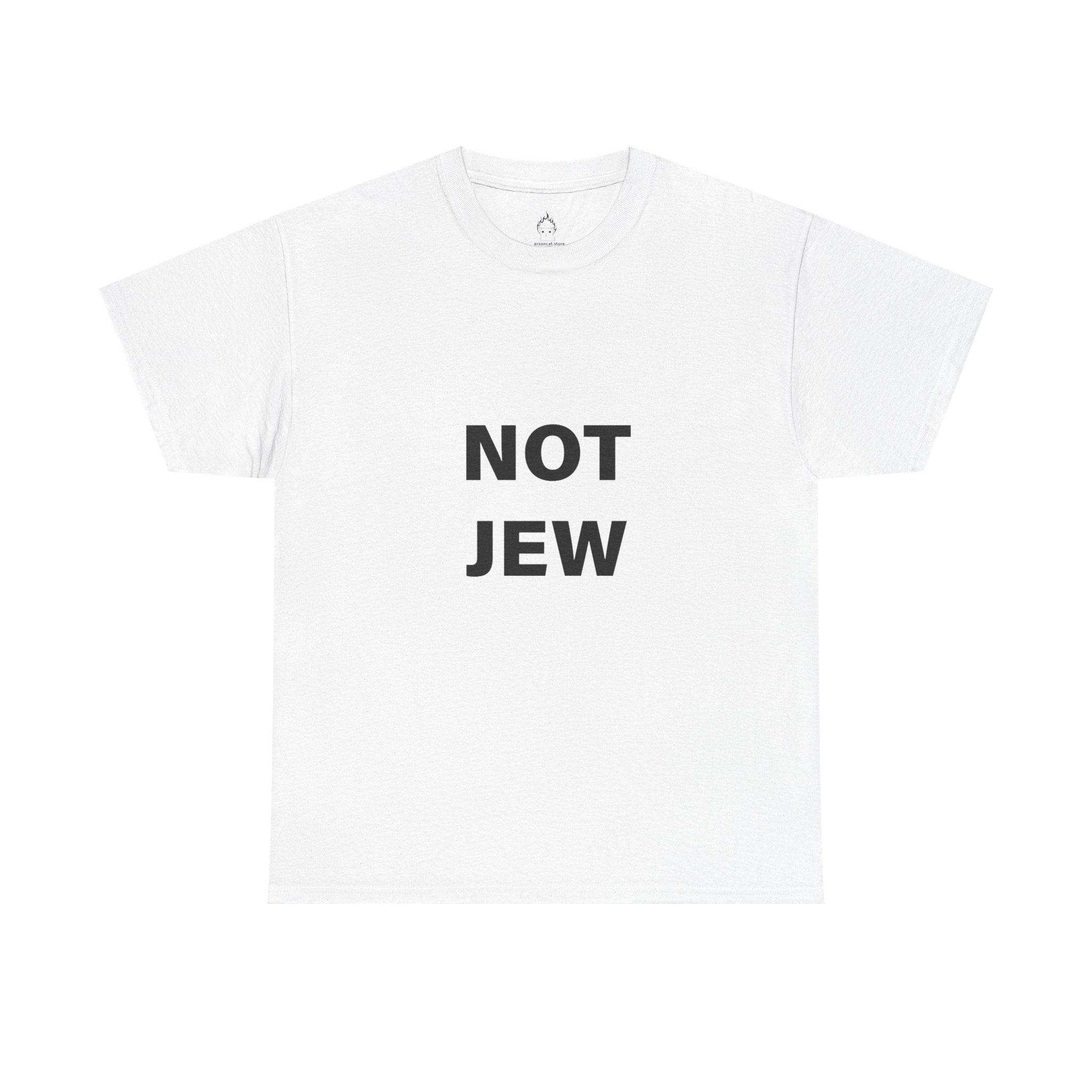 NOT JEW TEE