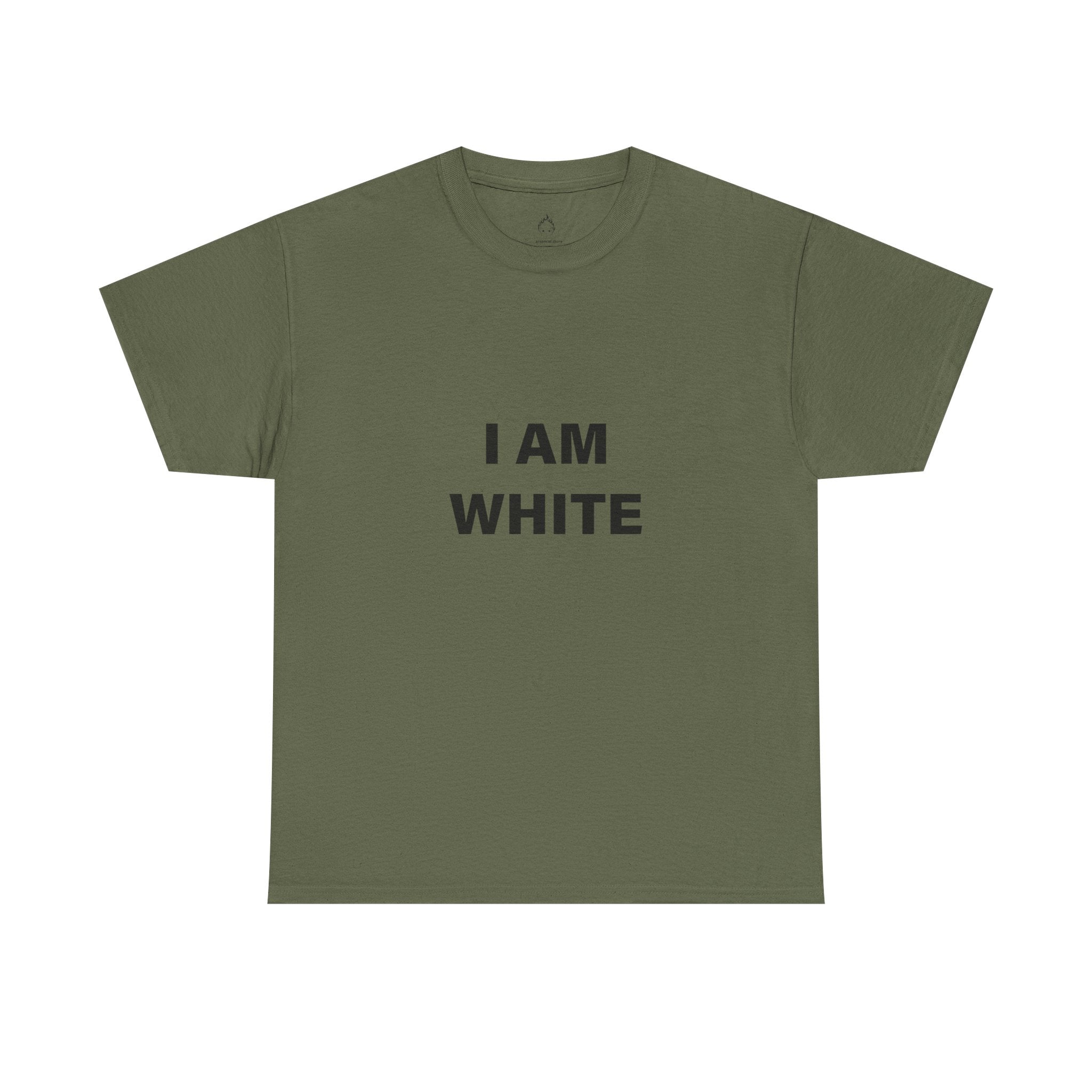 I AM WHITE T-SHIRT