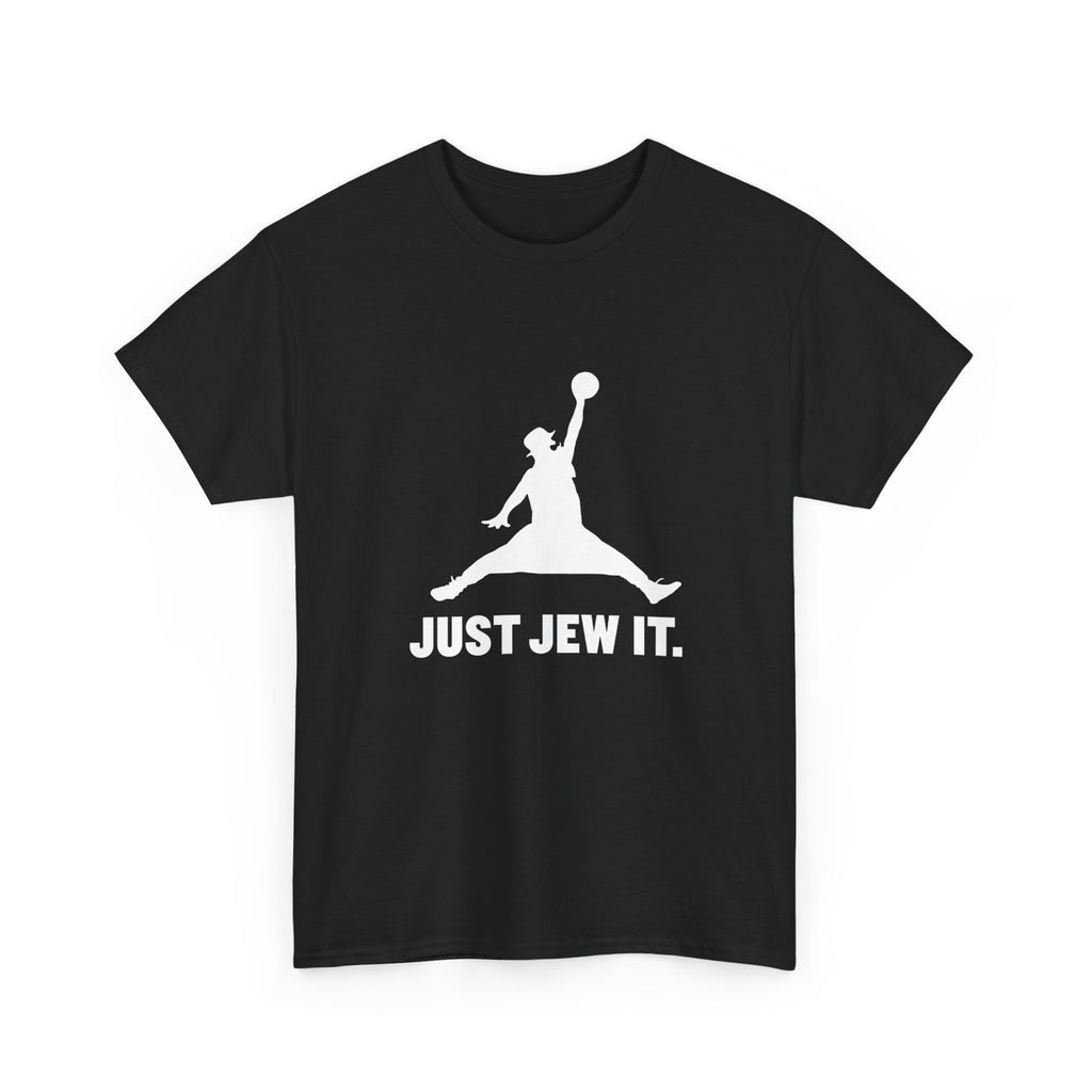 JUST JEW IT TEE