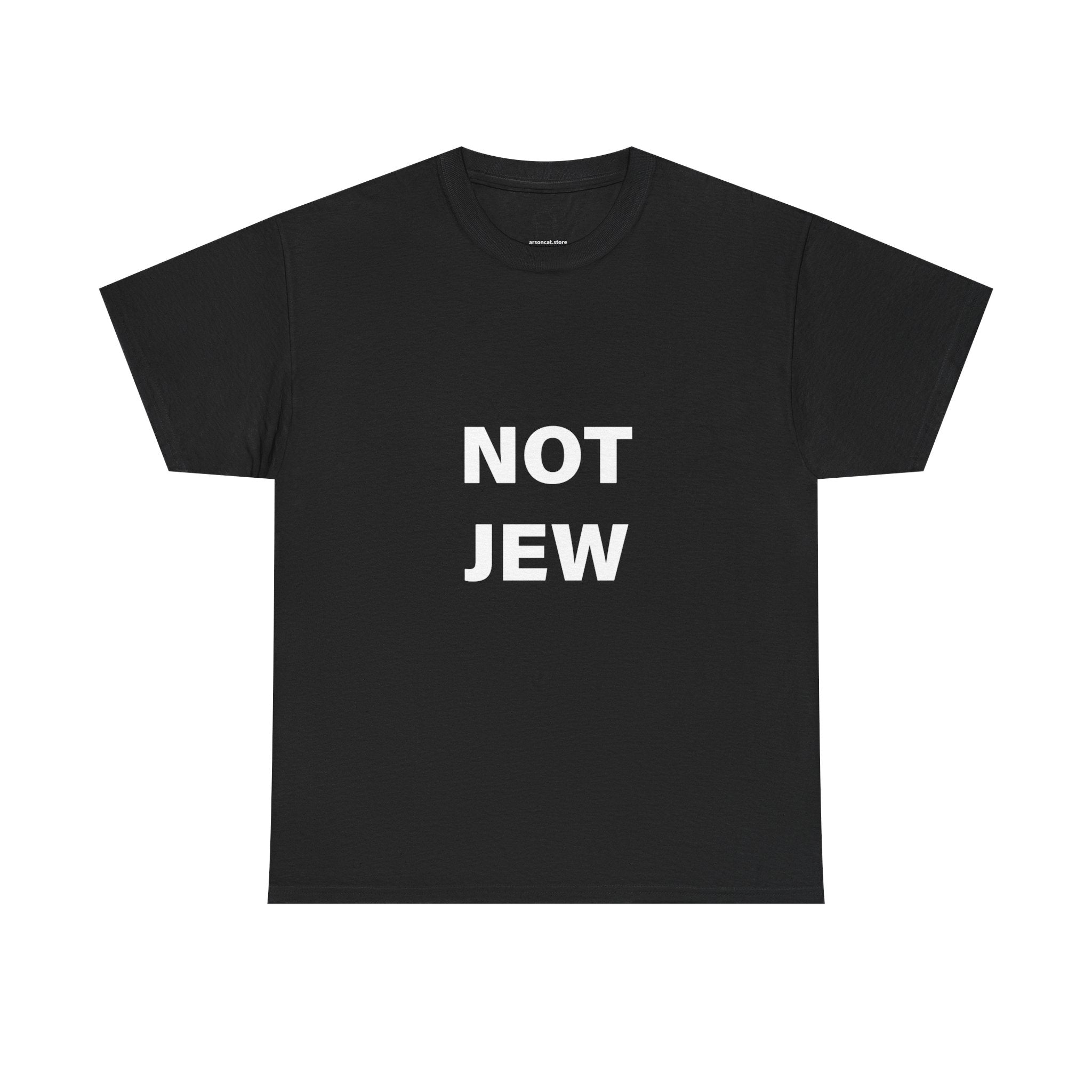 NOT JEW TEE