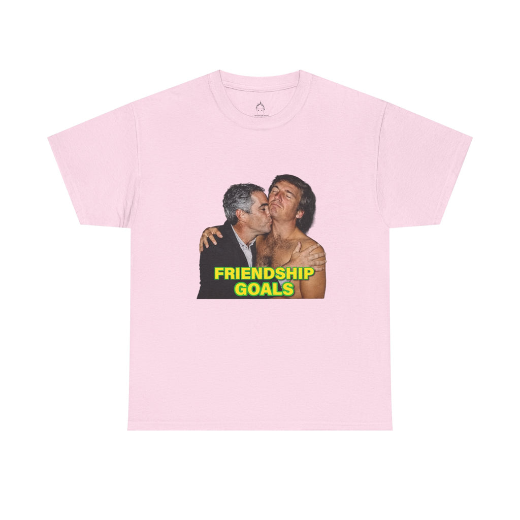 FRIENDSHIP GOALS T-SHIRT