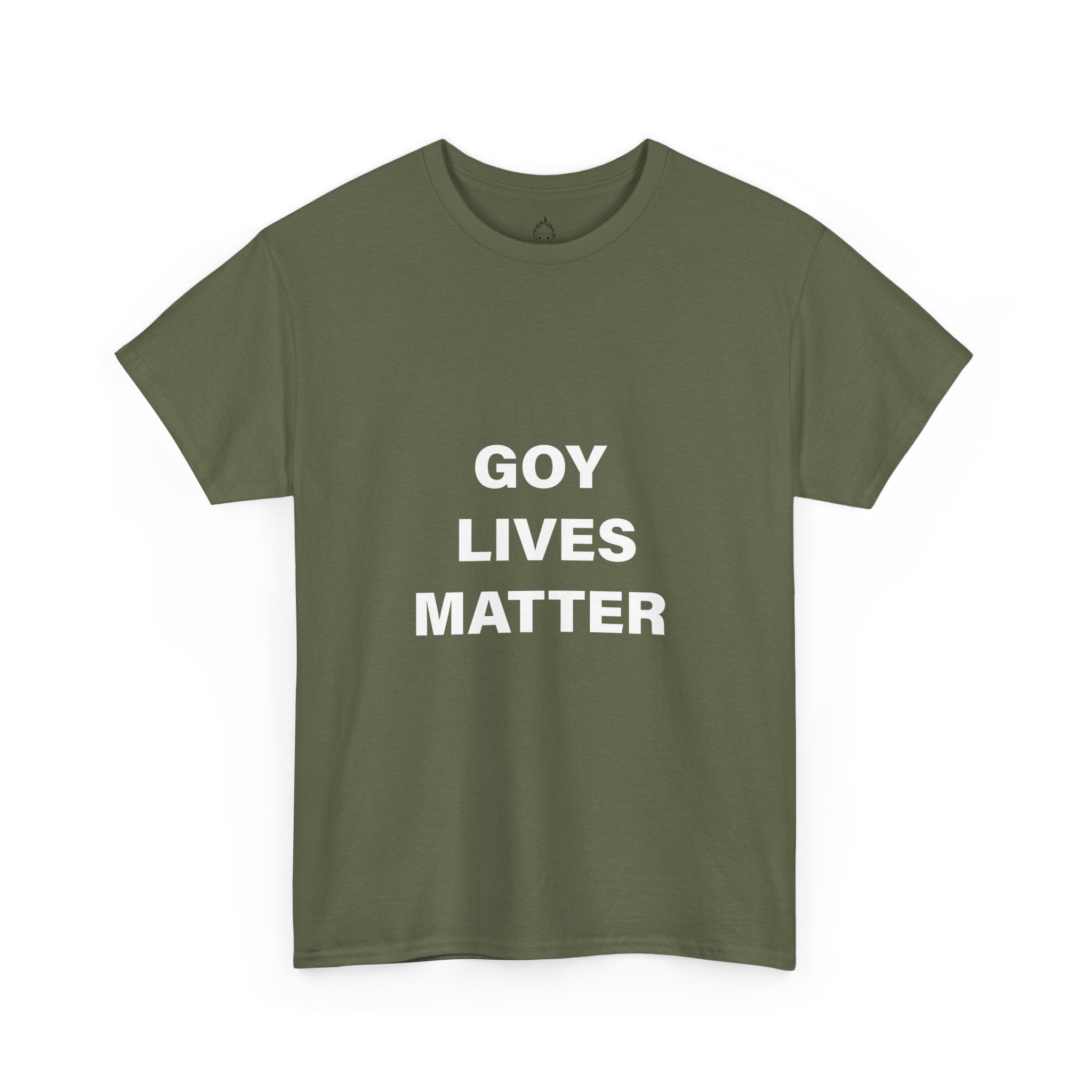 GOY LIVES MATTER T-SHIRT