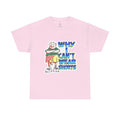 WHY I CAN'T WEAR SHORTS TEE